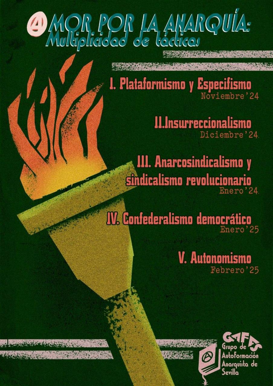 AMOR POR LA ANARQUÍA: Multiplicidad de Tácticas. GAFAS